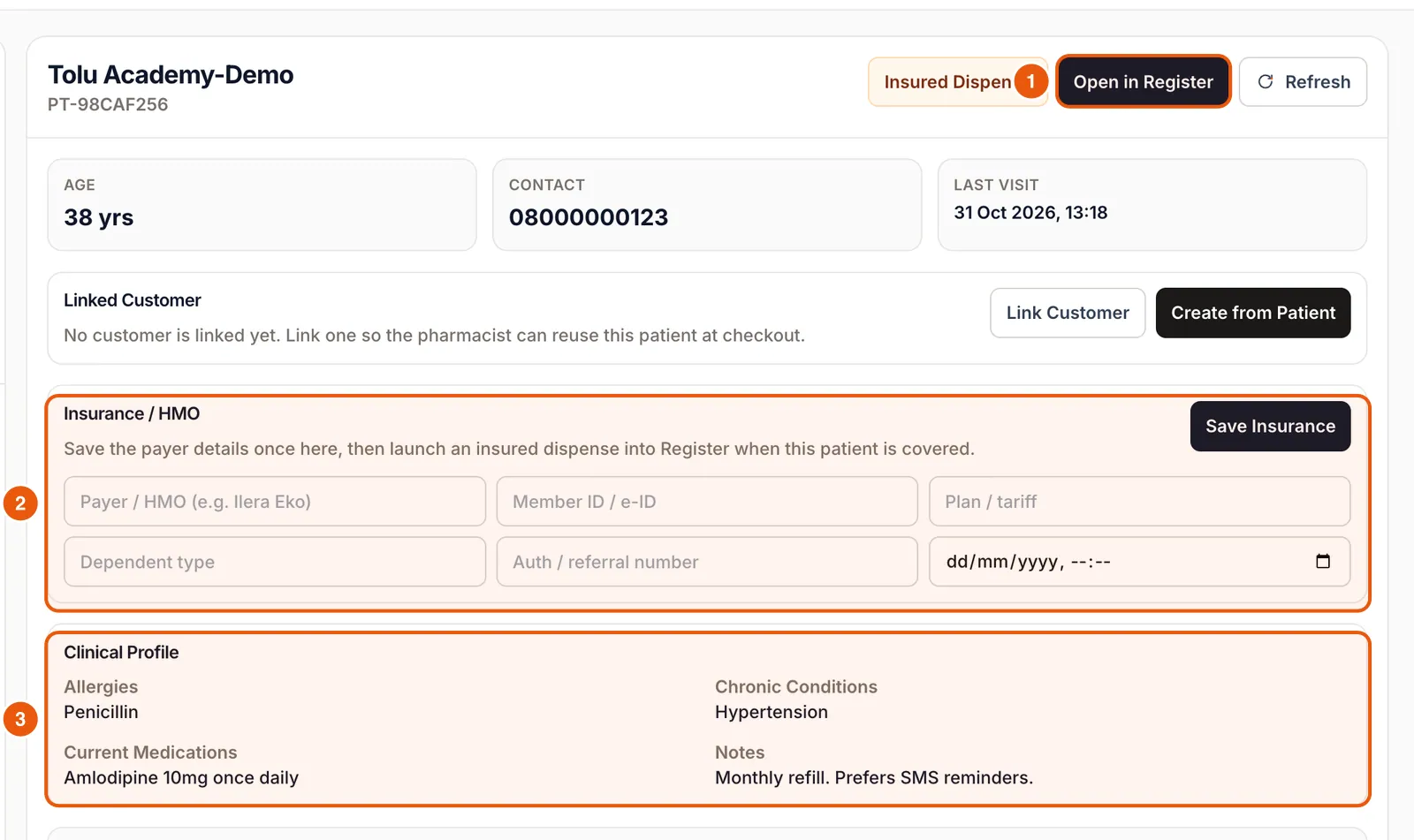 A pharmacy patient record with age, contact, linked customer, insurance and clinical profile.