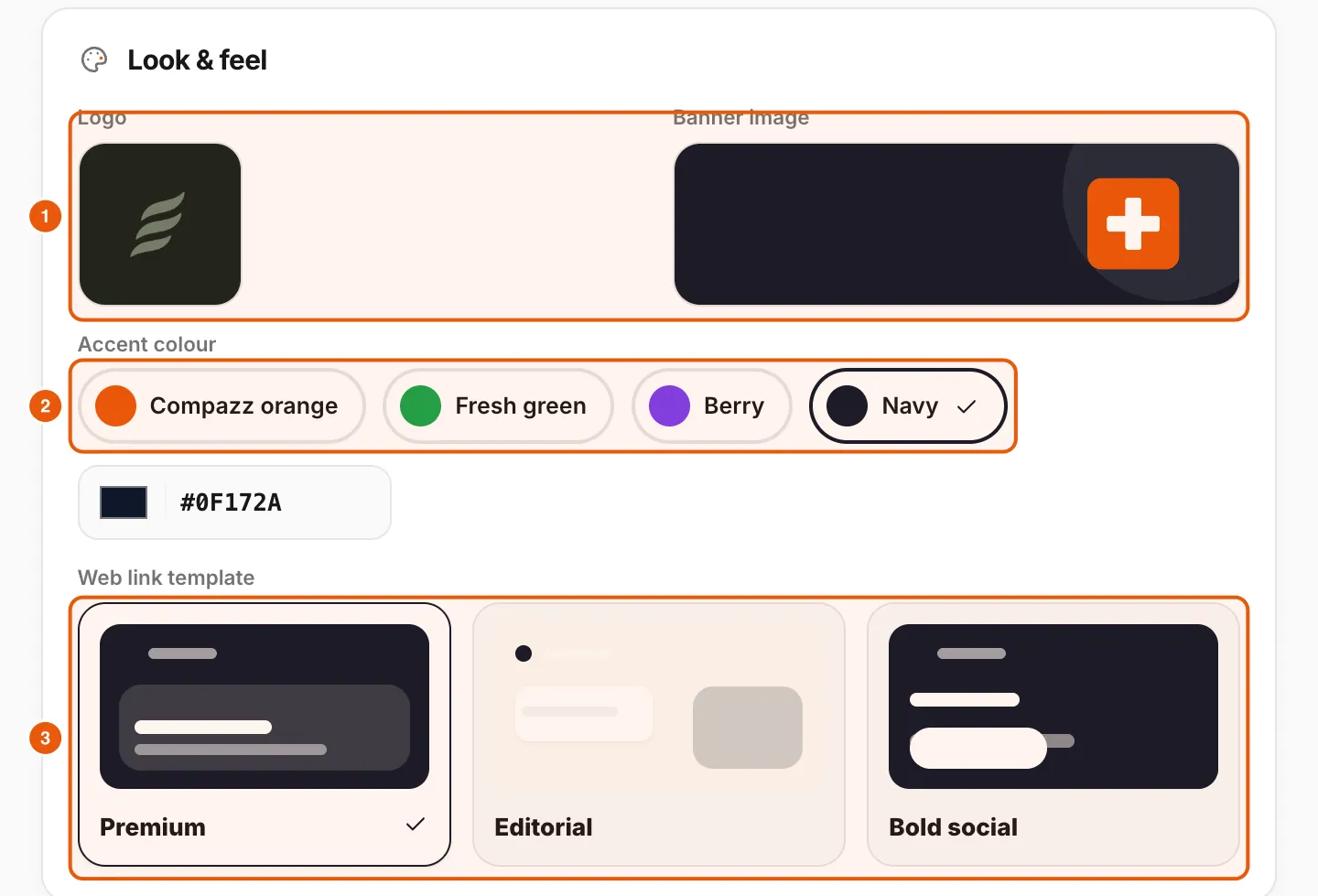Look & feel: logo, banner, accent colour with hex code, and Premium, Editorial and Bold social templates.